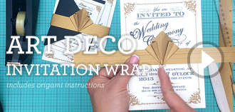 Art-Deco-Invitation-Wrap-Project-Feature-Banner-330w