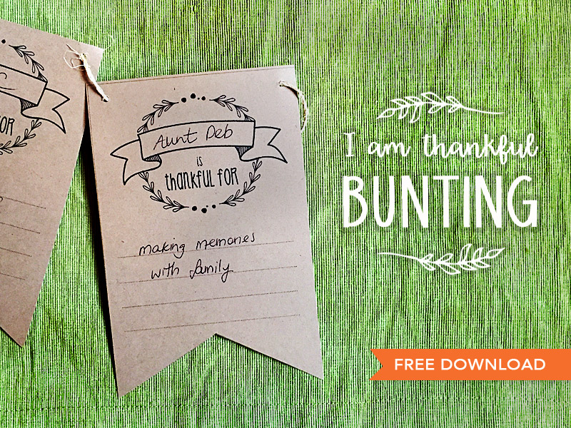 Printable Thanksgiving Bunting | Download & Print